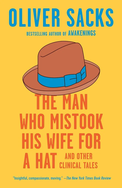 The Man Who Mistook His Wife for a Hat by Oliver Sacks book cover