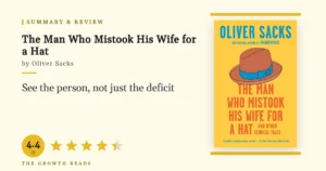 The Man Who Mistook His Wife for a Hat