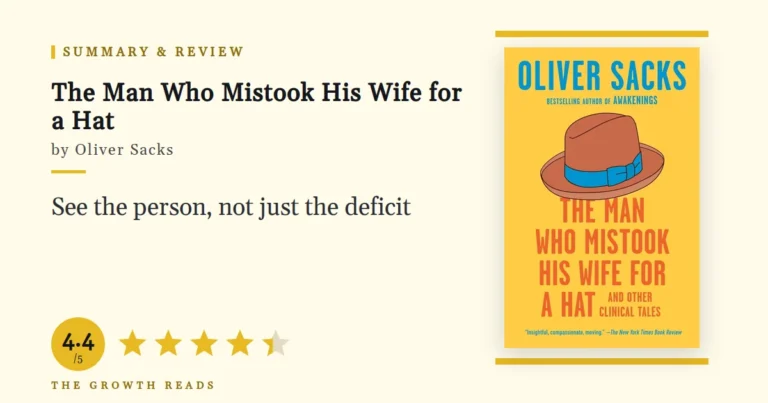 The Man Who Mistook His Wife for a Hat by Oliver Sacks — summary and review with 4.4/5 rating