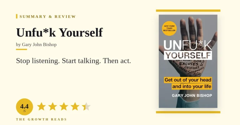 Unfu*k Yourself Summary & Review: Get Out of Your Head