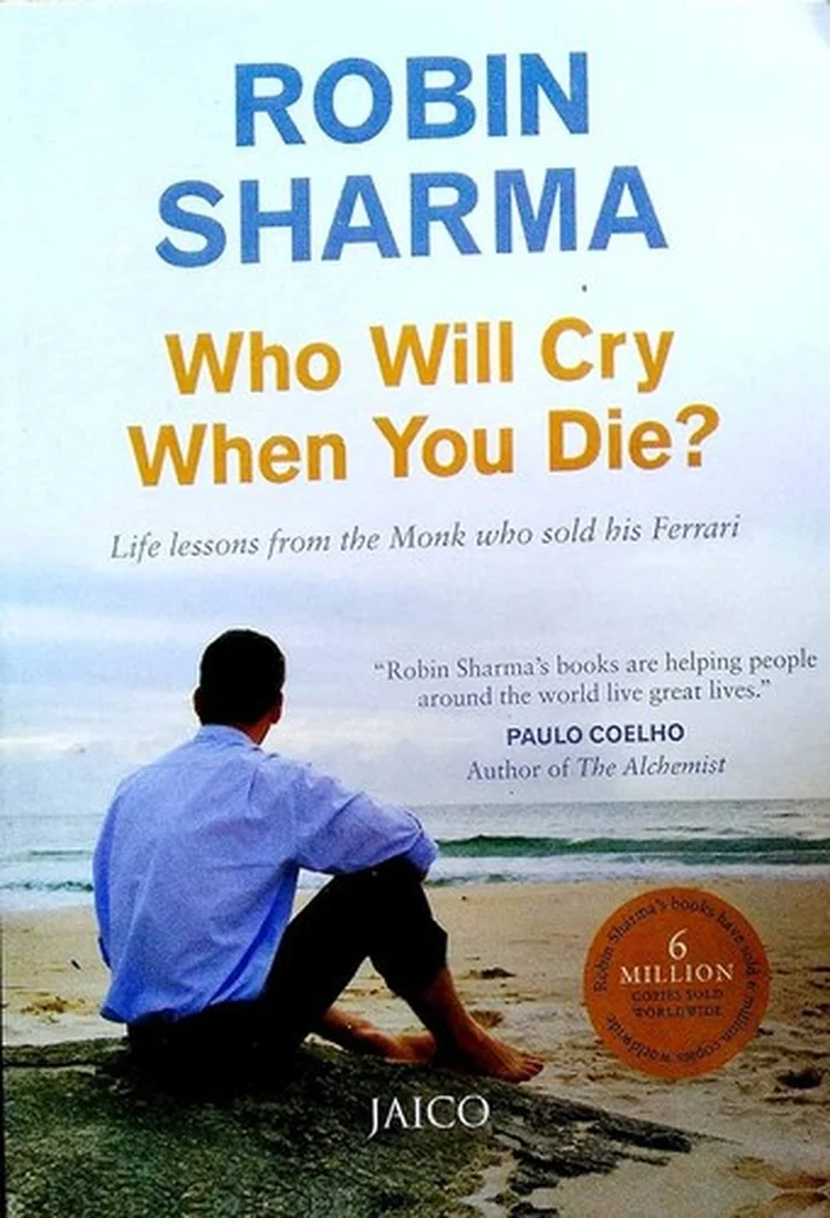 Who Will Cry When You Die? by Robin Sharma book cover