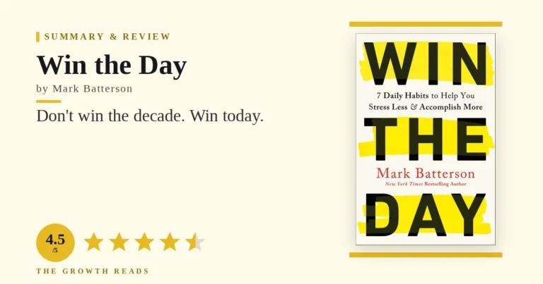 Win the Day by Mark Batterson — summary and review with 4.5/5 rating