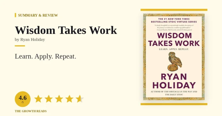 Wisdom Takes Work Summary & Review: Train Judgment, Then Use It